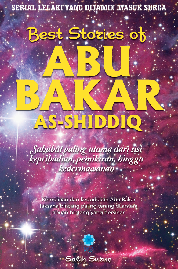 Best Stories of Abu Bakar As-Shiddiq